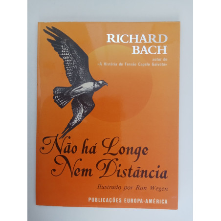 Não há longe nem distância - Richard Bach