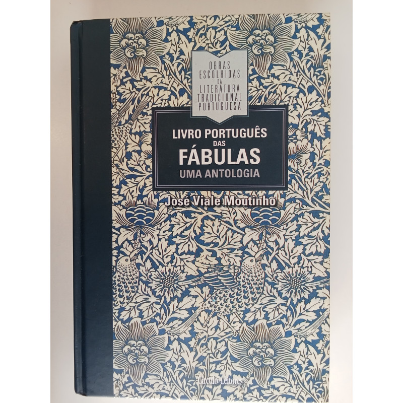 Livro português das Fábulas, uma antologia - José Viale Moutinho