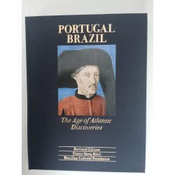 Portugal-Brazil, The age of Atlantic Discoveries - Franco Ricci