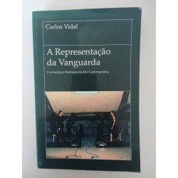 A representação da vanguarda - Carlos Vidal
