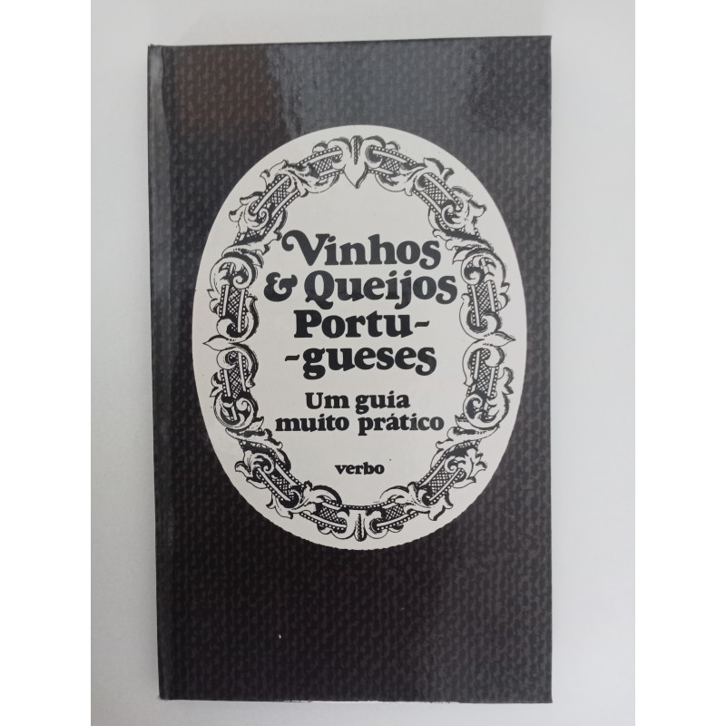 Vinhos & Queijos portugueses, um guia muito prático