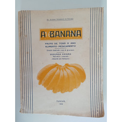 A Banana - Dr. Vicente Henriques de Gouveia