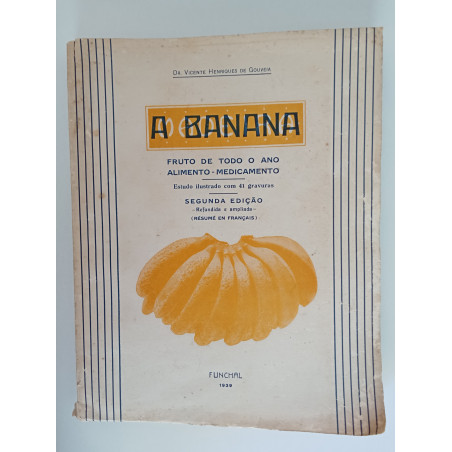 A Banana - Dr. Vicente Henriques de Gouveia