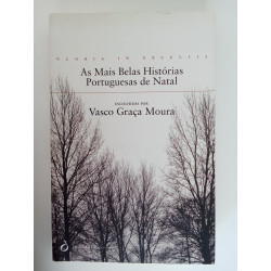 As mais belas histórias portuguesas de Natal - Vasco Graça Moura