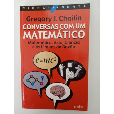 Conversas com um Matemático - Gregory J. Chaitin