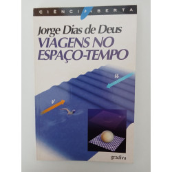 Viagens no Espaço-Tempo - Jorge Dias de Deus
