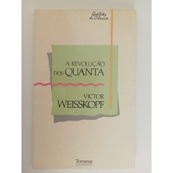 A revolução dos Quanta - Victor Weisskopf