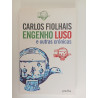 Engenho Luso e outras crónicas - Carlos Fiolhais