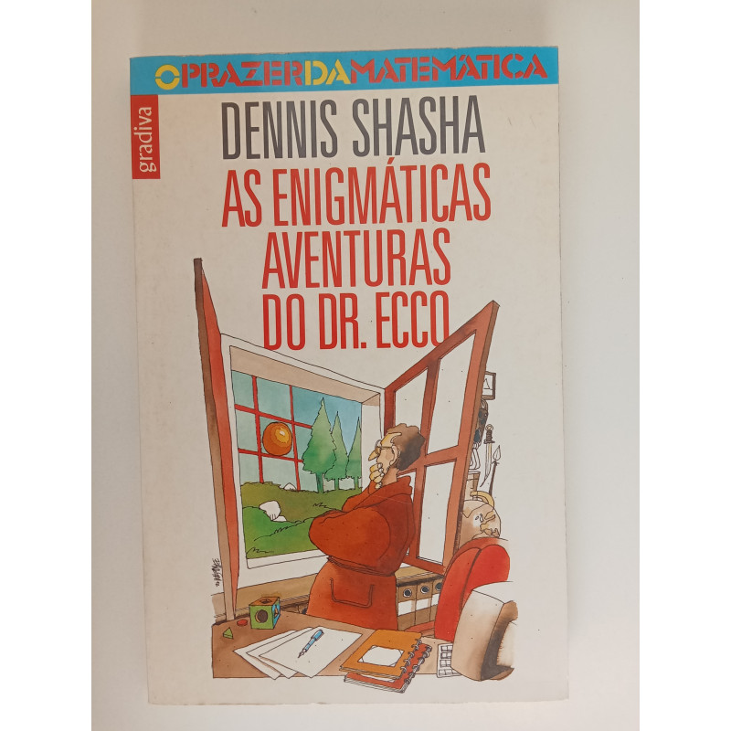 As enigmáticas aventuras do Dr. Ecco - Dennis Shasha