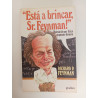 Está a brincar, Sr. Feynman - Richard P. Feynman