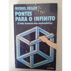 Pontes para o infinito - Michael Guillen