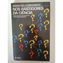 Nos bastidores da Ciência - Sebastião J. Formosinho