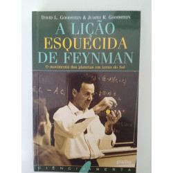 A lição esquecida de Feynman - David L. Goodstein & Judith R. Goodstein