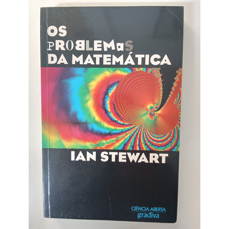 Os problemas da Matemática - Ian Stewart