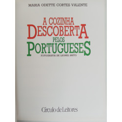 A Cozinha descoberta pelos portugueses - Maria Odette Cortes Valente