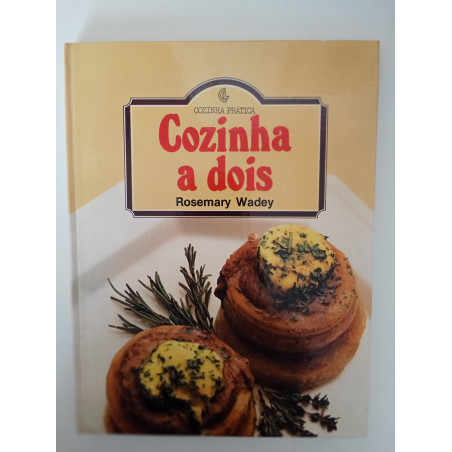 Cozinha a dois - Rosemary Wadey