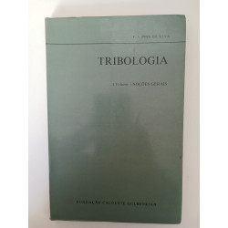 Tribologia Vol. I - F. A. Pina da Silva