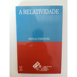 A Relatividade - Nayla Farouki