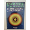 O primeiro segundo - Hubert Reeves