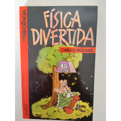 Física divertida - Carlos Fiolhais
