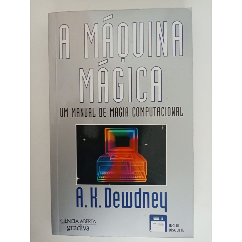 A máquina mágica - A. K. Dewdney