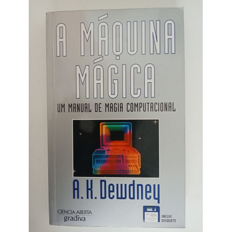A máquina mágica - A. K. Dewdney