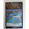 A Comunidade Virtual - Howard Rheingold