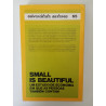 Small is beautiful - E. F. Schumacher