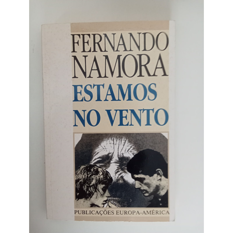 Estamos no vento - Fernando Namora