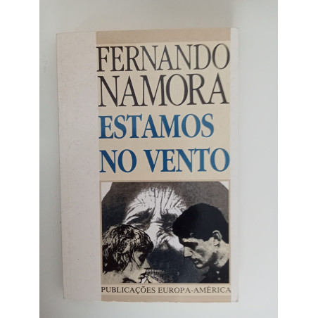 Estamos no vento - Fernando Namora