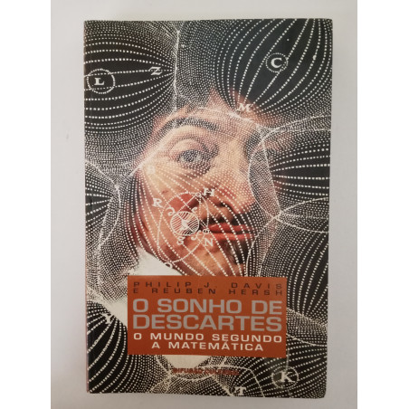 O sonho de Descartes - Philip J. Davis e Reuben Hersh
