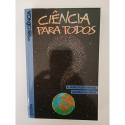 Ciência para todos - F. James Rutherford e Andrew Ahlgren