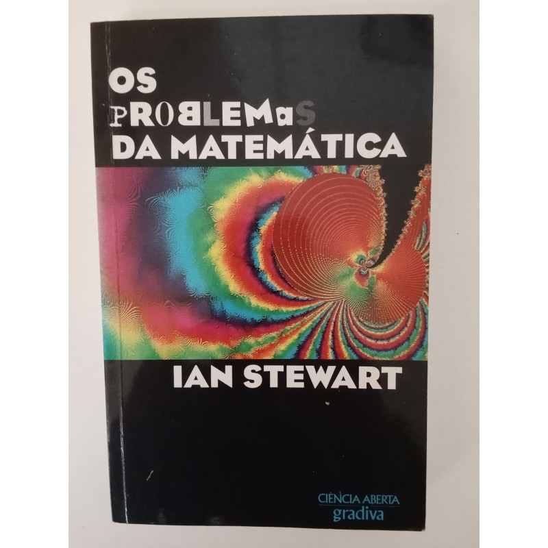 Os problemas da Matemática - Ian Stewart