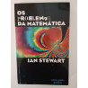 Os problemas da Matemática - Ian Stewart
