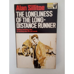 The loneliness of the long-distance runner - Alan Sillitoe