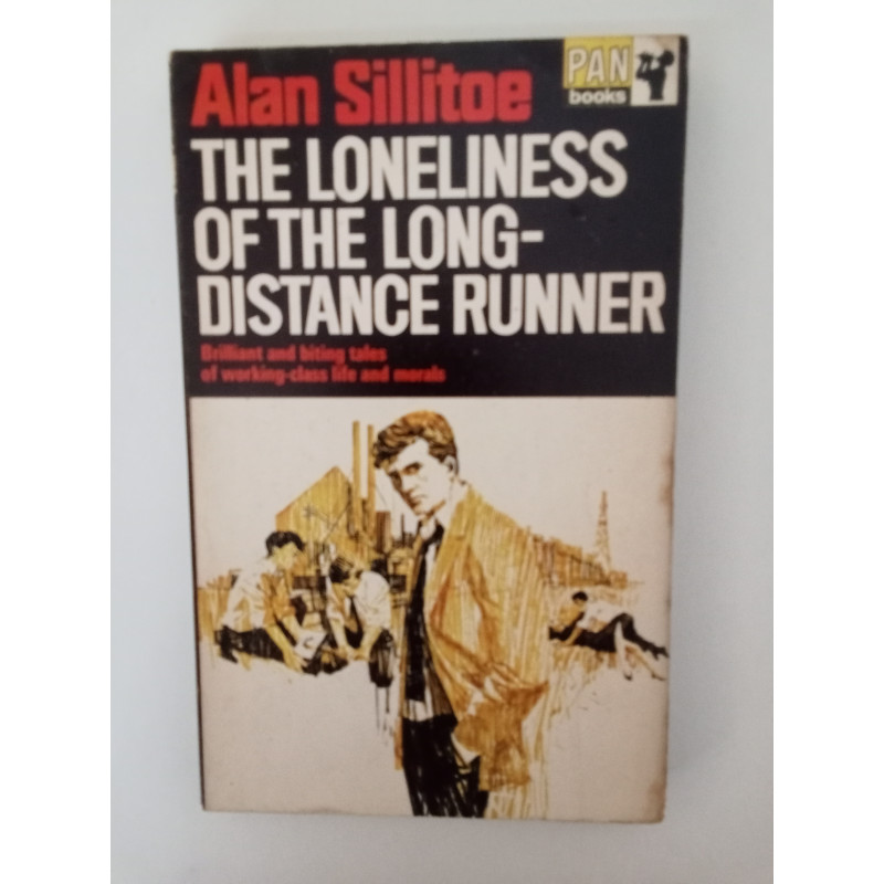 The loneliness of the long-distance runner - Alan Sillitoe