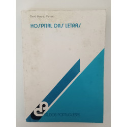 Hospital das Letras - David Mourão-Ferreira