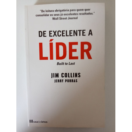 De excelente a líder - Jim Collins e Jerry Porras