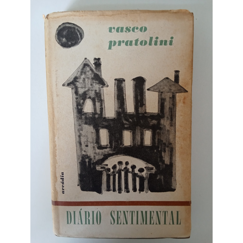 Diário sentimental - Vasco Pratolini