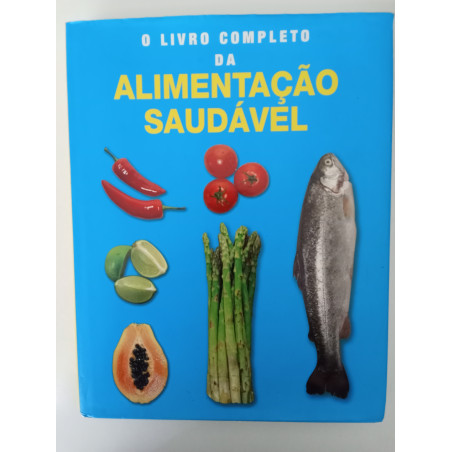 O livro completo da alimentação saudável