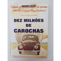 Dez milhões de Carochas - Saint-Loup