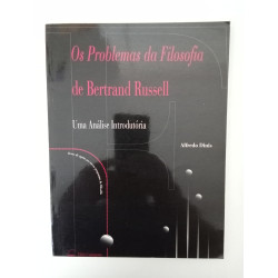 Os problemas da Filosofia de Bertrand Russell - Alfredo Dinis