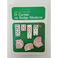 O Carteio no Bridge Moderno - Pierre Jaïs e Henri Lahana