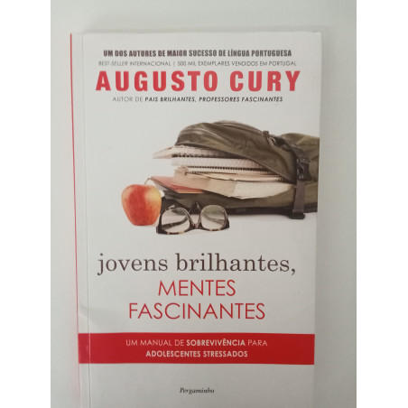 Jovens brilhantes, mentes fascinantes - Augusto Cury
