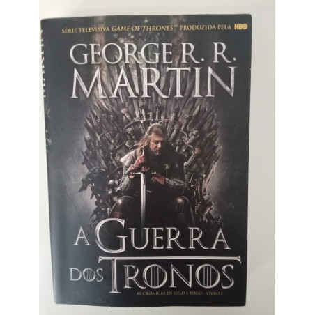 A Guerra dos Tronos - George R. R. Martin