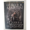 A Guerra dos Tronos - George R. R. Martin A Guerra dos Tronos - George R. R. Martin