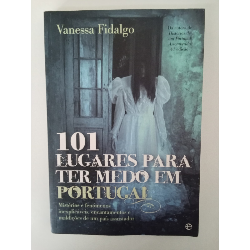 101 lugares para ter medo em Portugal - Vanessa Fidalgo