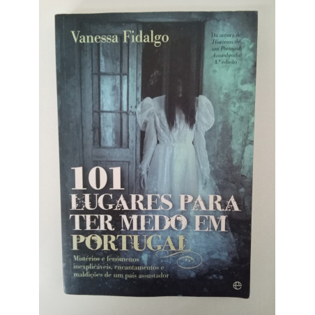 101 lugares para ter medo em Portugal - Vanessa Fidalgo