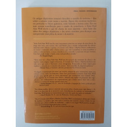 A conexão entre Mente e Matéria - Dr. Fred Alan Wolf