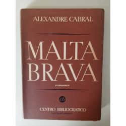 Malta brava - Alexandre Cabral